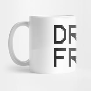 Drug Free (black font) Mug